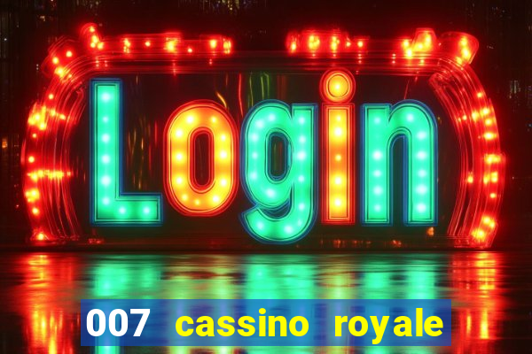 007 cassino royale download dublado avi